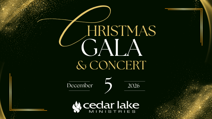 Event poster for the Cedar Lake Ministries Christmas Gala & Concert on December 5, 2026.